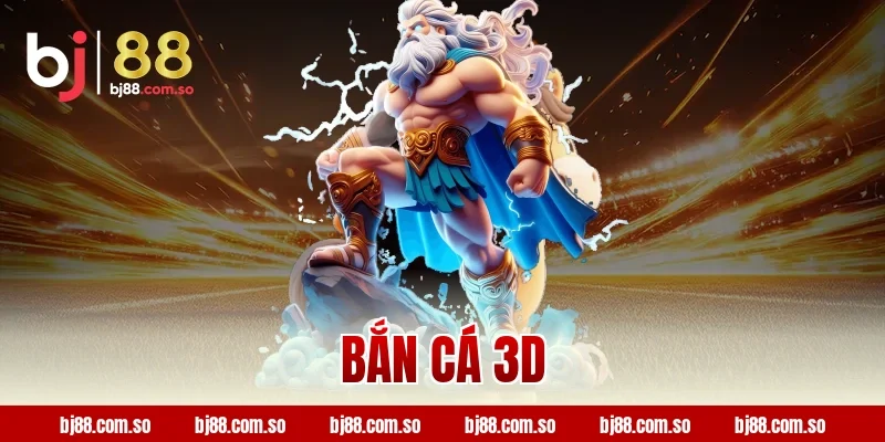 Bắn cá 3D